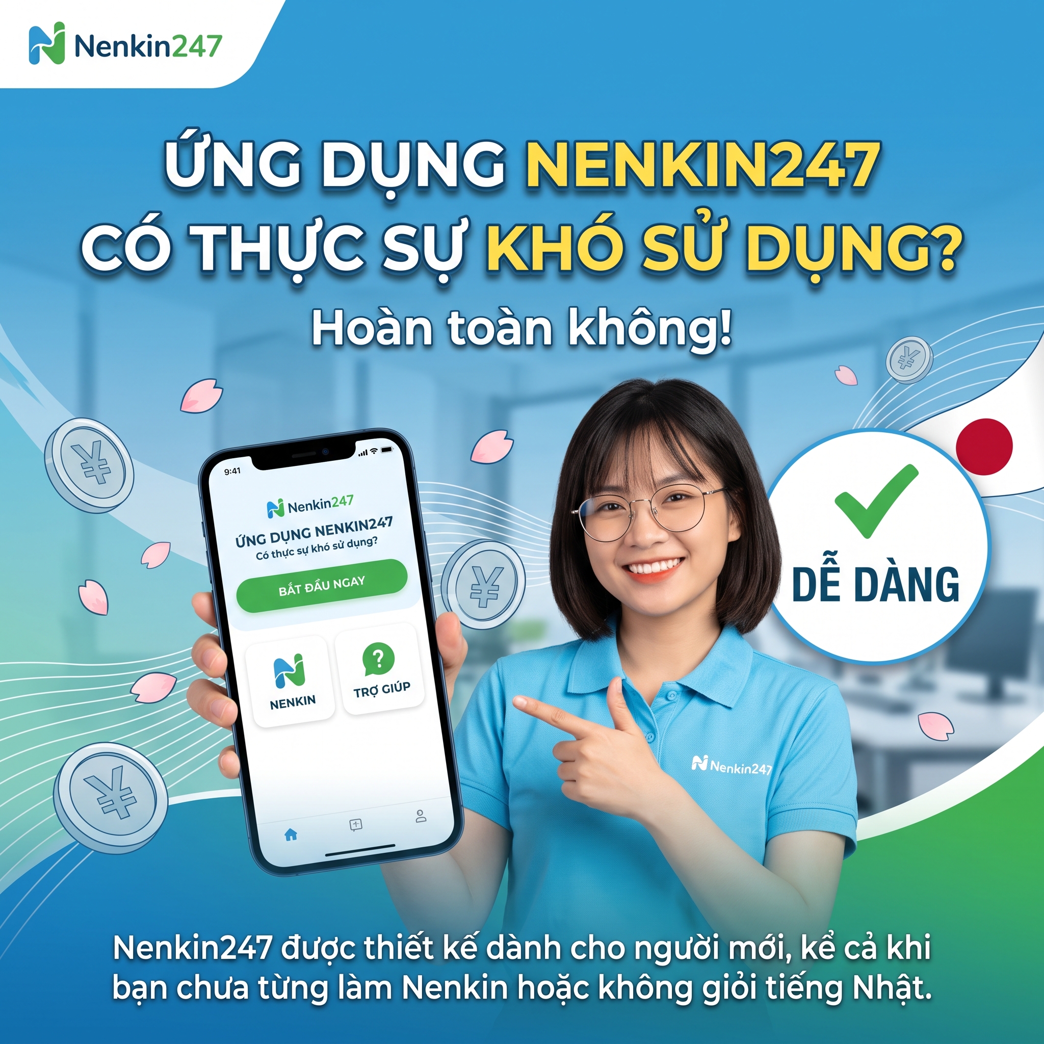 Ứng dụng Nenkin247 có thật sự khó sử dụng?